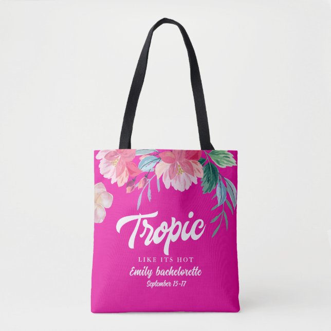 Das Tropic ist wie das Bachelorette Weekend Party (Vorderseite)