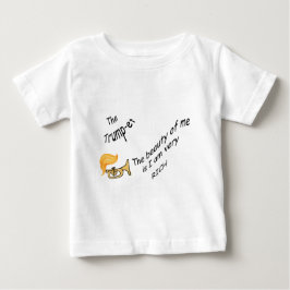 Das Trump-et - Die Schönheit...... Baby T-shirt