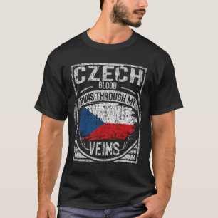 Das tschechische Blut fließt durch meine Venen T-Shirt