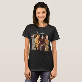 Das Tudors T-Shirt