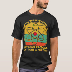 Das Universum der Neutronen schützt Elektronenmoro T-Shirt