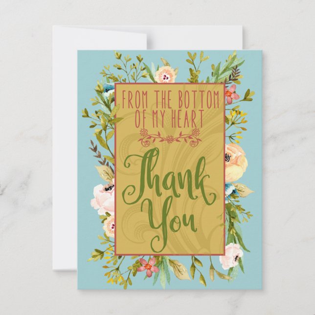 Das untere Ende meines Herzflors Danksagkarte Dankeskarte (Vorderseite)