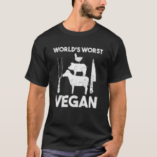 Das Veganste Fleisch der Welt Lover Anti-Vegetarie T-Shirt