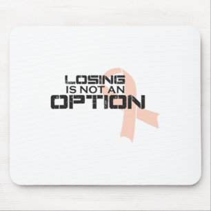 Das Verlieren ist keine Option für das Brustkrebs- Mousepad