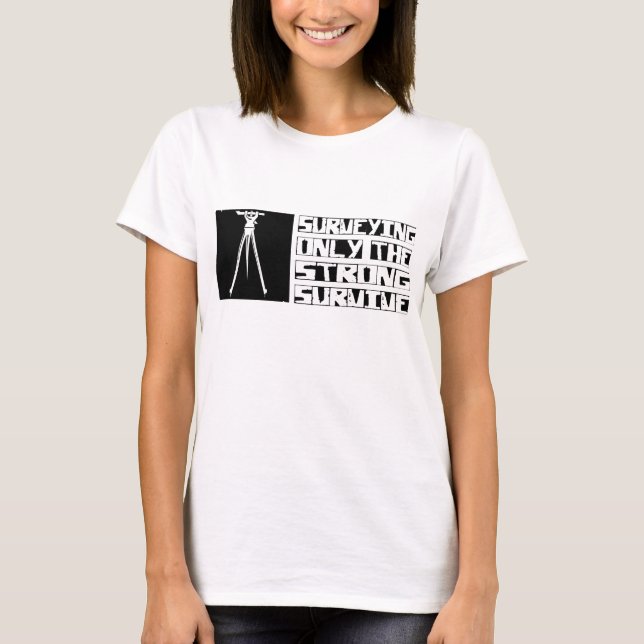 Das Vermessen überlebt T-Shirt (Vorderseite)