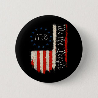 das Volk 1776 Unabhängigkeitstag Patriot Amerikane Button