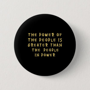Das Volk des Powers ist größer als die Menschen in Button