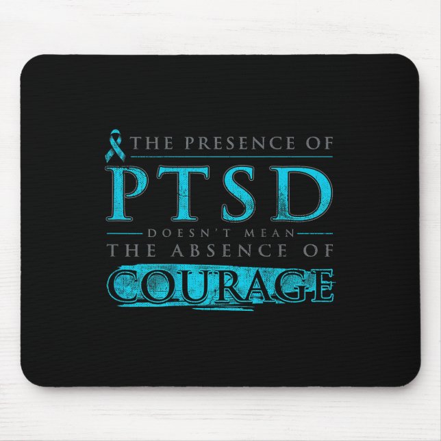 Das Vorhandensein von PTSD Gemein das Fehlen nicht Mousepad (Vorne)