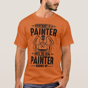 Das wahre Maler-Geschenk für die Malerei T-Shirt