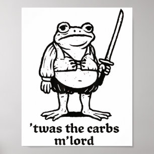 Das war das Carbs Mlord Funny Mittelalterliche Fro Poster