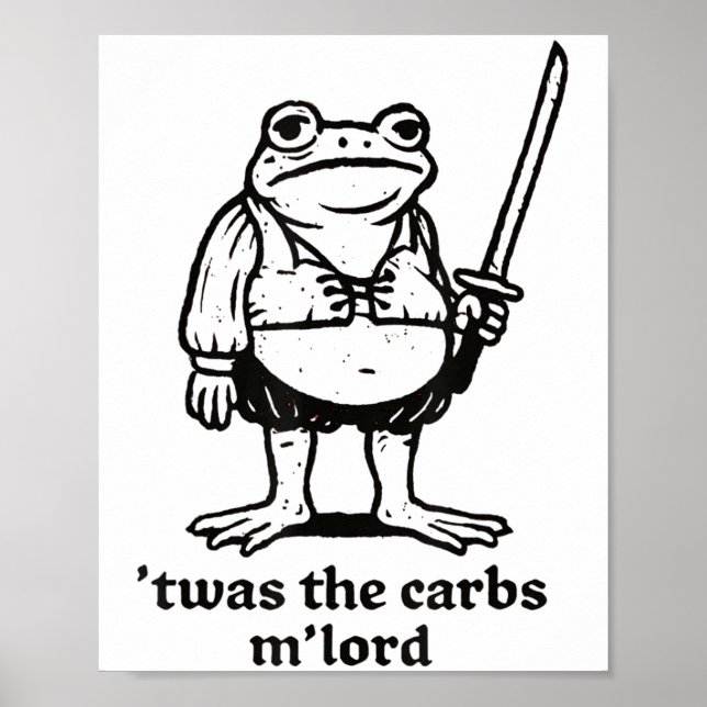 Das war das Carbs Mlord Funny Mittelalterliche Fro Poster (Vorne)