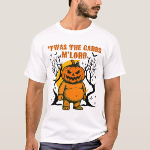 Das war der Carbs M'lord Fat Pumpkin Retro Spooky T-Shirt