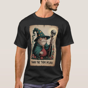 Das war der 'Tism M'Lord Funny Magician Wizard Fro T-Shirt