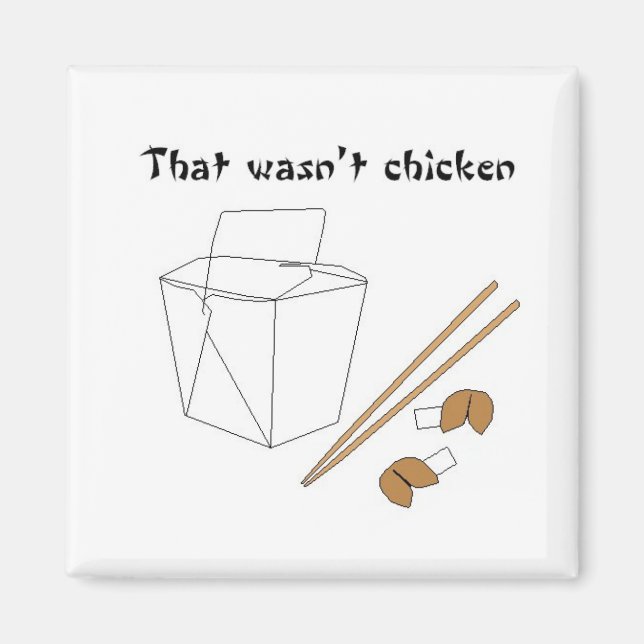 Das war kein Hühnermagnet Magnet (Vorne)