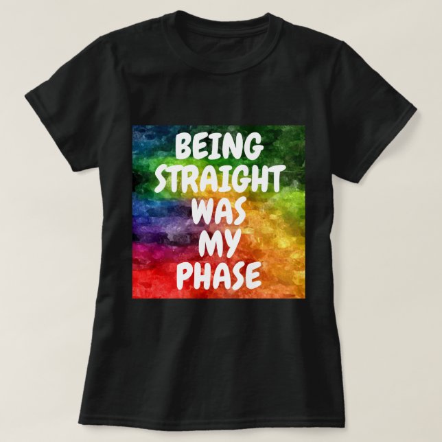 DAS WAR MEINE PHASE. T-Shirt (Design vorne)