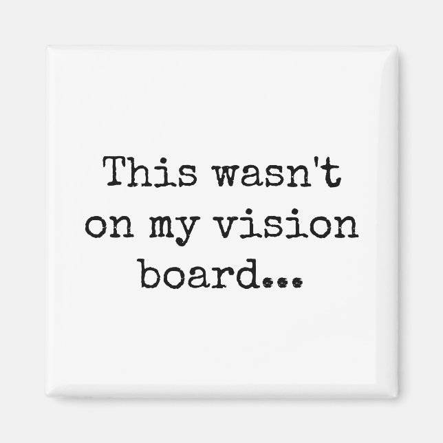 Das war nicht auf meinem Visitenkarte-Magneten Magnet (Vorne)