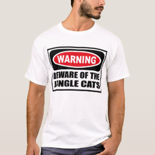 Das Warnen PASSEN vom DSCHUNGEL-KATZEN T - Shirt