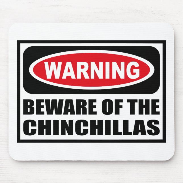 Das Warnen PASSEN von den CHINCHILLAS Mousepad auf (Vorne)