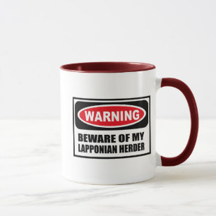 Das Warnen PASSEN VON MEINER LAPPONIAN HERDER Tasse