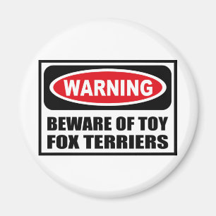 Das Warnen PASSEN VON SPIELZEUG-FOXTERRIER Magnet