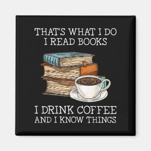 Das, was ich lese Bücher, die ich trinke Kaffee ic Magnet