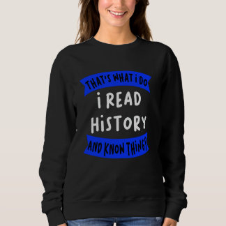Das was ich tue lese Bücher und Dinge lernen Sweatshirt