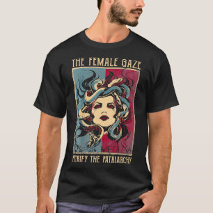 Das Weibchen versteinert die Patriarchat Medusa T-Shirt