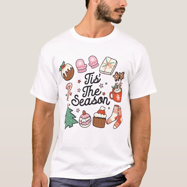 Das Weihnachtsfest der Saison T-Shirt (Vorderseite)