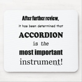 Das wichtigste Instrument Mousepad