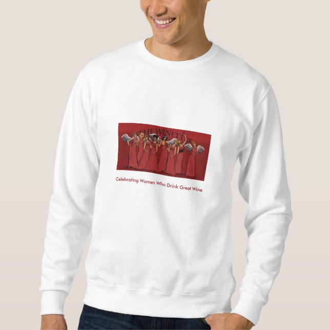 Das Winettes, Frauen feiernd, die großes… trinken Sweatshirt (Vorderseite)