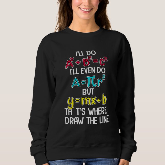 Das, wo ich die Line-Liebe Gezeichnet Math-Formel Sweatshirt (Vorderseite)