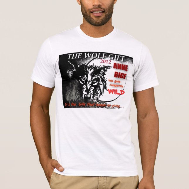 DAS WOLF-GESCHENK durch ANNE RICE T-Shirt (Vorderseite)