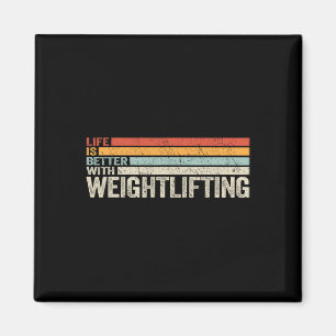 Das Workout-Leben ist besser mit Gewichtheben Vint Magnet