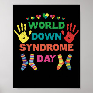 Das World Down Syndrome Day Awareness Socks Down R Poster