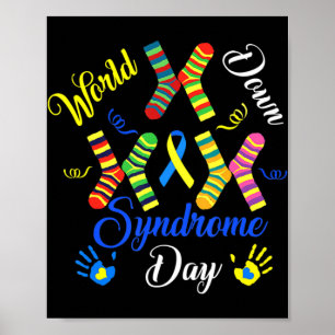 Das World Down Syndrome Day Awareness Socks Down R Poster