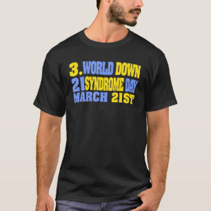 Das World Down Syndrome Day Awareness Socks Down R T-Shirt