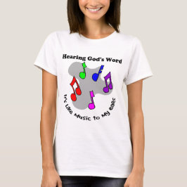 Das Wort des Gottes ist wie Musik T-Shirt