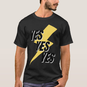Das Wort JA, in dem JA steht T-Shirt