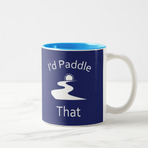 Das würde ich paddeln zweifarbige tasse