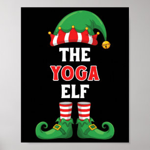 Das Yoga-Elfen-Shirt Lustiges Weihnachten für Yogi Poster