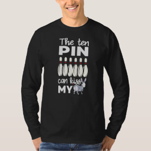 Das zehnte Button kann meinen Donkey Funny Bowling T-Shirt