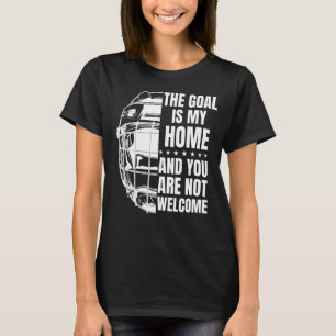 Das Ziel ist mein Zuhause Field Hockey Goalie 2 T-Shirt