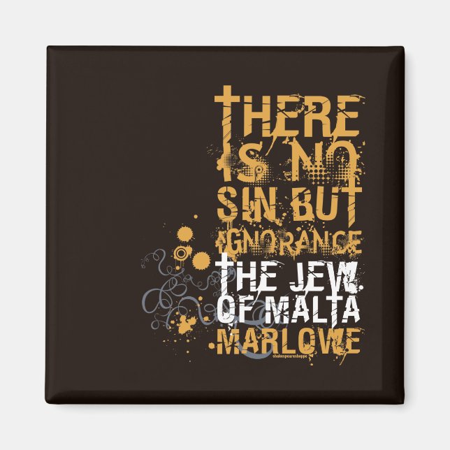 Das Zitat der Unwissenheit der Juden in Malta Magnet (Vorne)