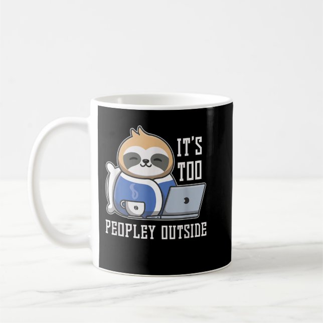 Das zu große Publikum außerhalb von Sloth Kaffeetasse (Links)
