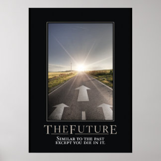 Das zukünftige Motivierend Parody-Poster Poster