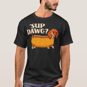 Daschund Niedlich Sup Dawg Dackel Doppy Puppy Love T-Shirt