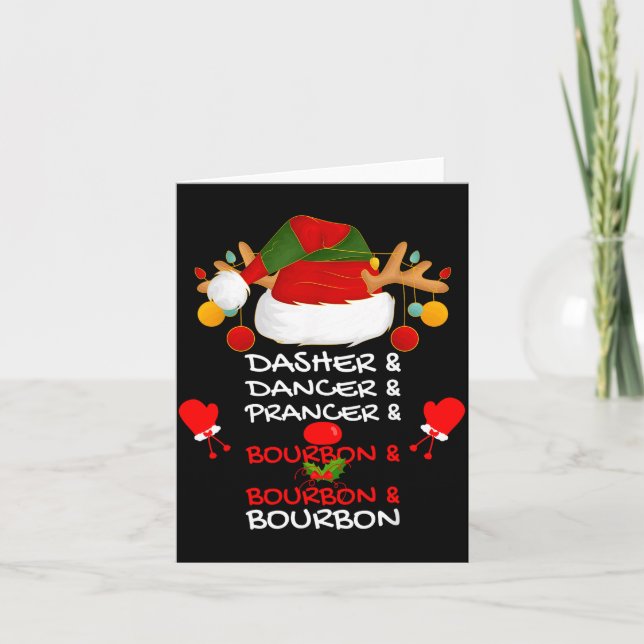 Dasher Dancer Prancer &amp; Bourbon Christmas Holi Karte (Vorderseite)