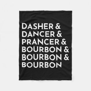 Dasher Dancer Prancer & Bourbon Weihnachtsfeie Fleecedecke