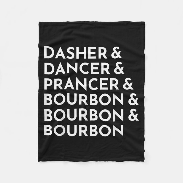 Dasher Dancer Prancer &amp; Bourbon Weihnachtsfeie Fleecedecke (Vorderseite)