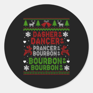 Dasher Dancer Prancer Bourbon Ugly Christmas Santa Runder Aufkleber